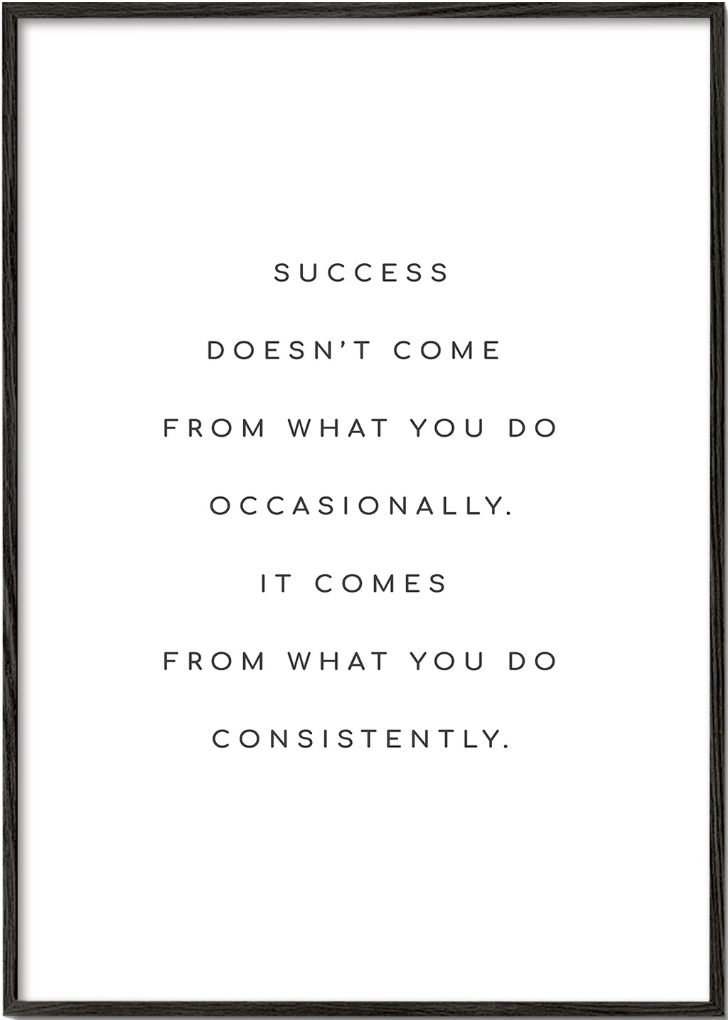 Minimalistisk affisch med centrerat motivationscitat
