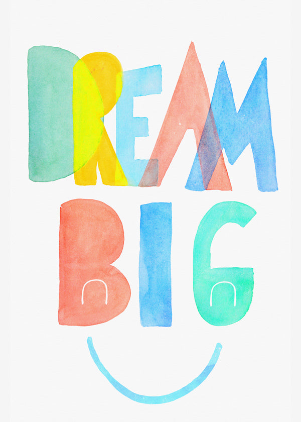 Typografisk akvarell 'Dream Big' illustration