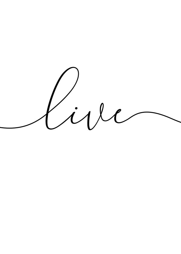 Minimalistiskt konsttryck med texten 'Live'