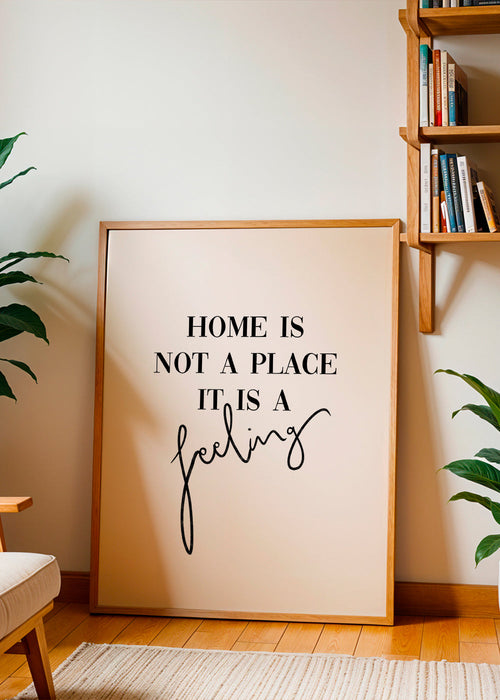 Svartvit typografisk poster "Home is a feeling"