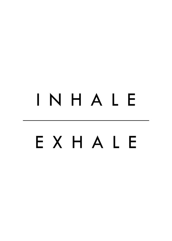 Minimal typografi poster Inhale Exhale