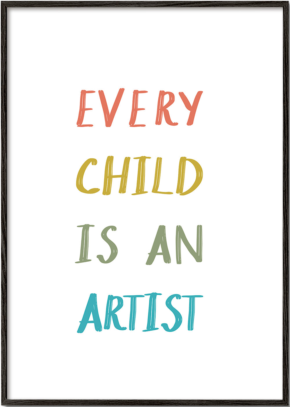 Typografisk illustration Every Child Is An Artist