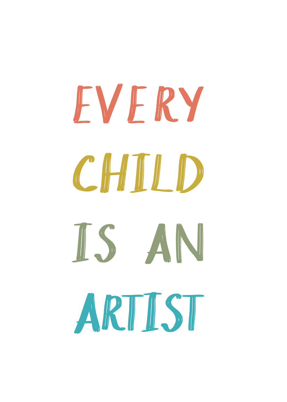 Typografisk illustration Every Child Is An Artist