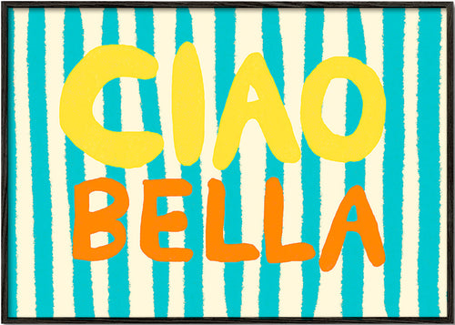 Typografisk illustration Ciao Bella – Black Frame