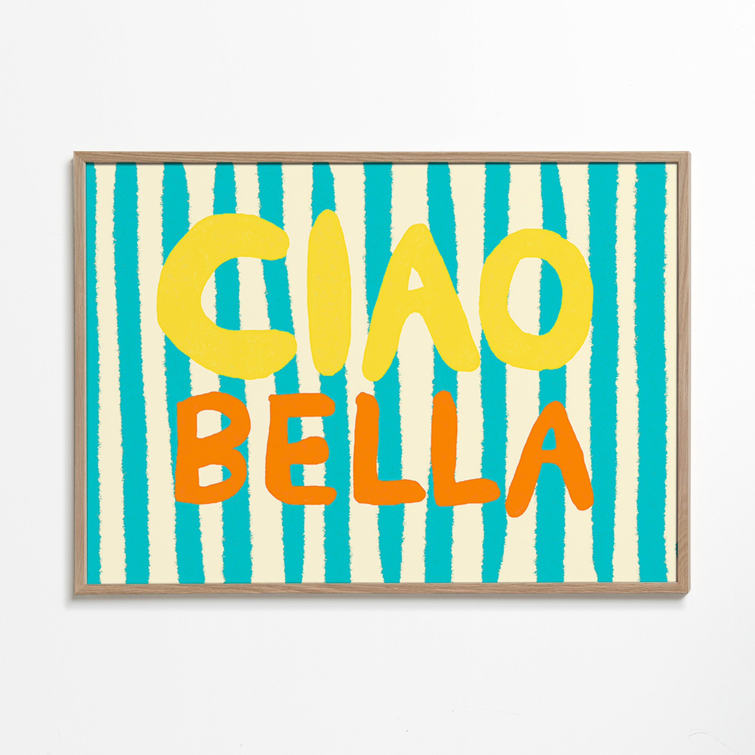 Typografisk illustration Ciao Bella – Oak Frame